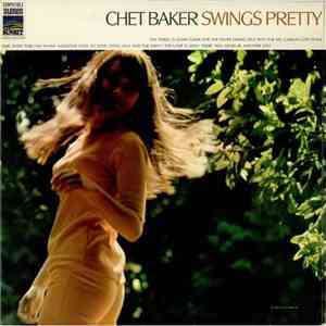 Chet Baker - Swings Pretty