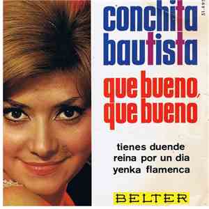 Conchita Bautista - Que Bueno, Que Bueno