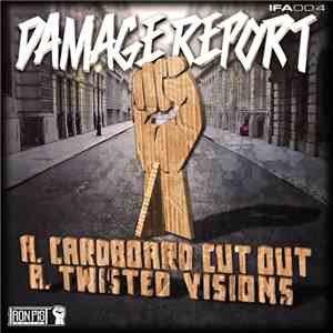 Damage Report  - Cardboard Cut Out / Twisted Visions