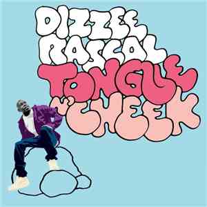 Dizzee Rascal - Tongue N'Cheek