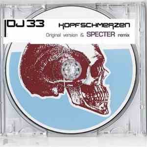 DJ 33  - Kopfschmerzen