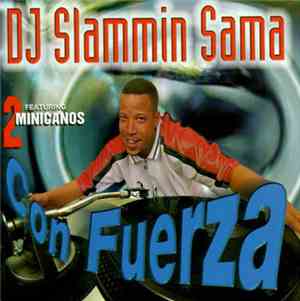 DJ Slammin Sama - Con Fuerza