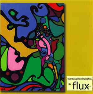 Flux A.D. - Transatlanticthoughts