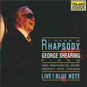 George Shearing - I Hear A Rhapsody - Live At The Blue Note