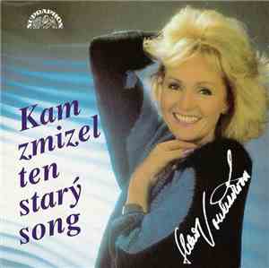 Helena Vondráčková - Kam Zmizel Ten Starý Song