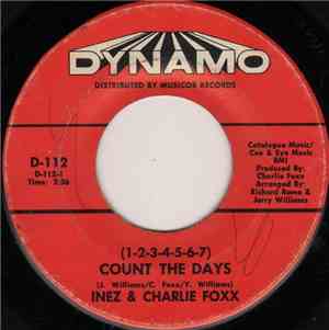 Inez & Charlie Foxx - (1-2-3-4-5-6-7) Count The Days / A Stranger I Don't K ...