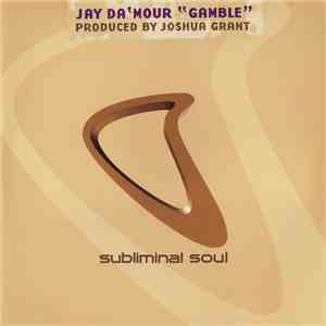 Jay Da'mour - Gamble
