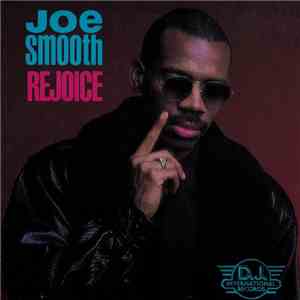 Joe Smooth - Rejoice