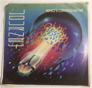 Journey - Who's Crying Now