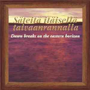 Lauri Hallikainen - Lyrical picture of nature vol V - Dawn breaks on the ea ...