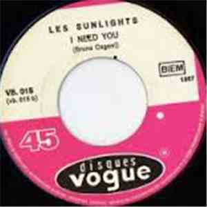 Les Sunlights - Ne Jouez Pas Aux Soldats / I Need You