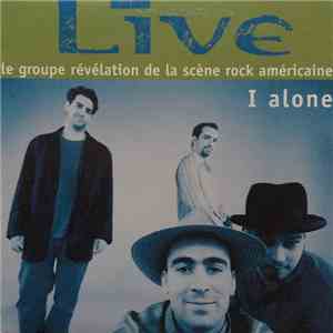 Live - I Alone