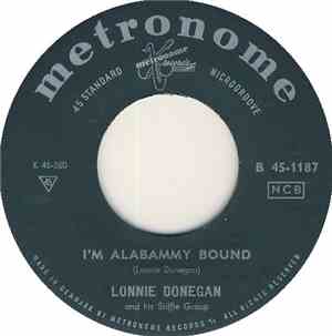 Lonnie Donegan And His Skiffle Group - I'm Alabammy Bound