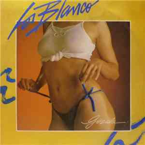 Los Blanco - Gózala