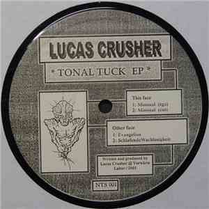 Lucas Crusher - Tonal Tuck EP