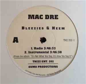 Mac Dre - Bleezies & Heem