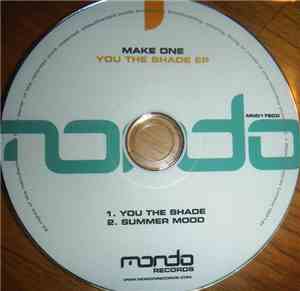 Make One - You The Shade EP