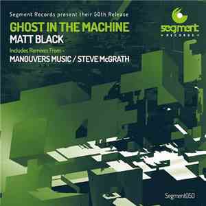 Matt Black  - Ghost in the machine