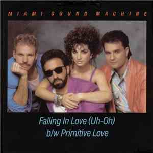 Miami Sound Machine - Falling In Love (Uh-Oh)