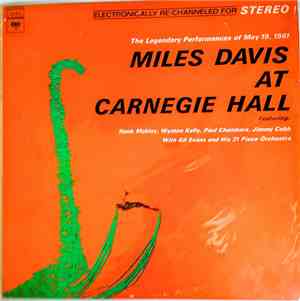 Miles Davis - Miles Davis At Carnegie Hall
