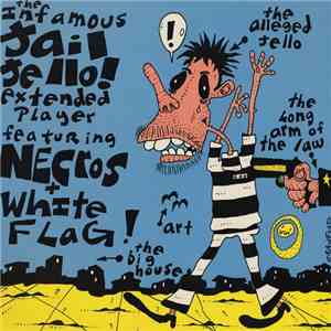 Necros  / White Flag - Jail Jello
