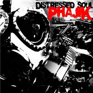 Phajik - Distressed Soul