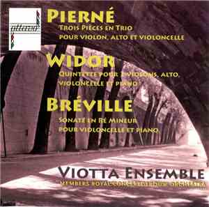 Pierné, Widor, Bréville, Viotta Ensemble - Untitled