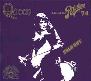 Queen - Live At The Rainbow '74