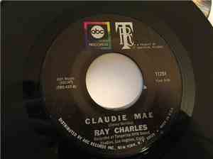 Ray Charles - Claudie Mae / Someone To Watch Over Me