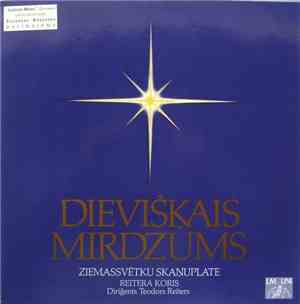 Reitera Koris - Dievišķais Mirdzums (Ziemassvētku Skanuplate)