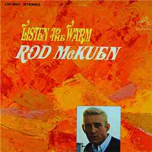 Rod McKuen - Listen To The Warm