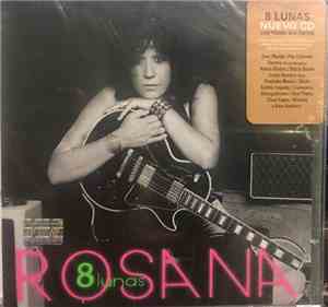 Rosana - 8 Lunas