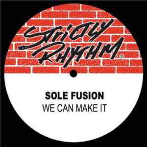 Sole Fusion - We Can Make It