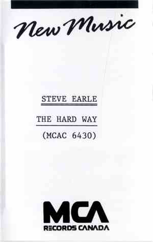 Steve Earle - The Hard Way