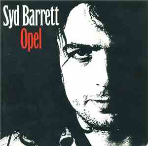 Syd Barrett - Opel