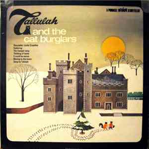 Tallulah , Leslie Crowther - Tallulah And The Cat Burglars