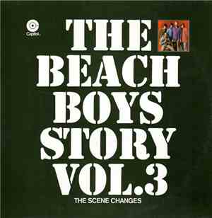 The Beach Boys - The Beach Boys Story Vol.3 - The Scene Changes