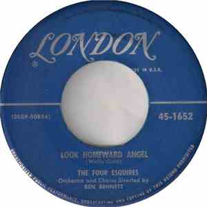 The Four Esquires - Look Homeward Angel / Santo Domingo
