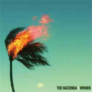 The Hacienda / Wemen - The Hacienda / Wemen