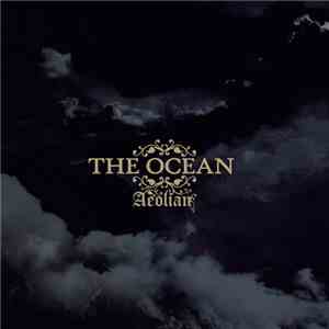 The Ocean  - Aeolian