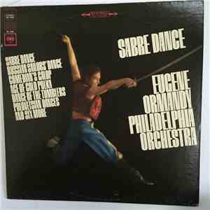 The Philadelphia Orchestra, Eugene Ormandy - Sabre Dance
