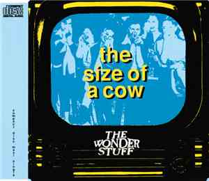 The Wonder Stuff - The Size Of A Cow