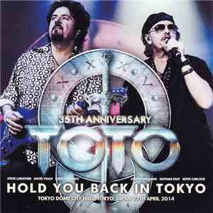 Toto - Hold You Back In Tokyo