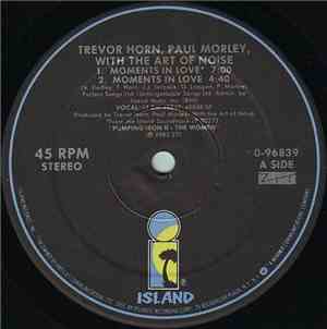 Trevor Horn, Paul Morley , With The Art Of Noise - Moments In Love