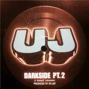UJ  - All U Want / Darkside PT. 2