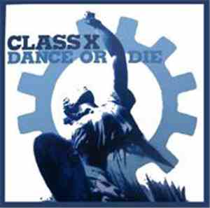 Various - Class X Dance Or Die