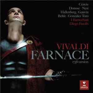 Vivaldi – I Barocchisti, Diego Fasolis - Farnace (1738 Version)