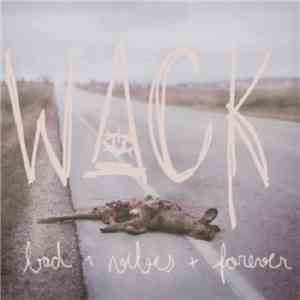 WACK - bad vibes forever