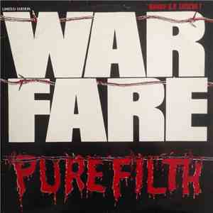 Warfare  - Pure Filth