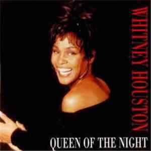 Whitney Houston - Queen Of The Night
